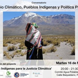 Cambio climático, pueblos indígenas y política pública