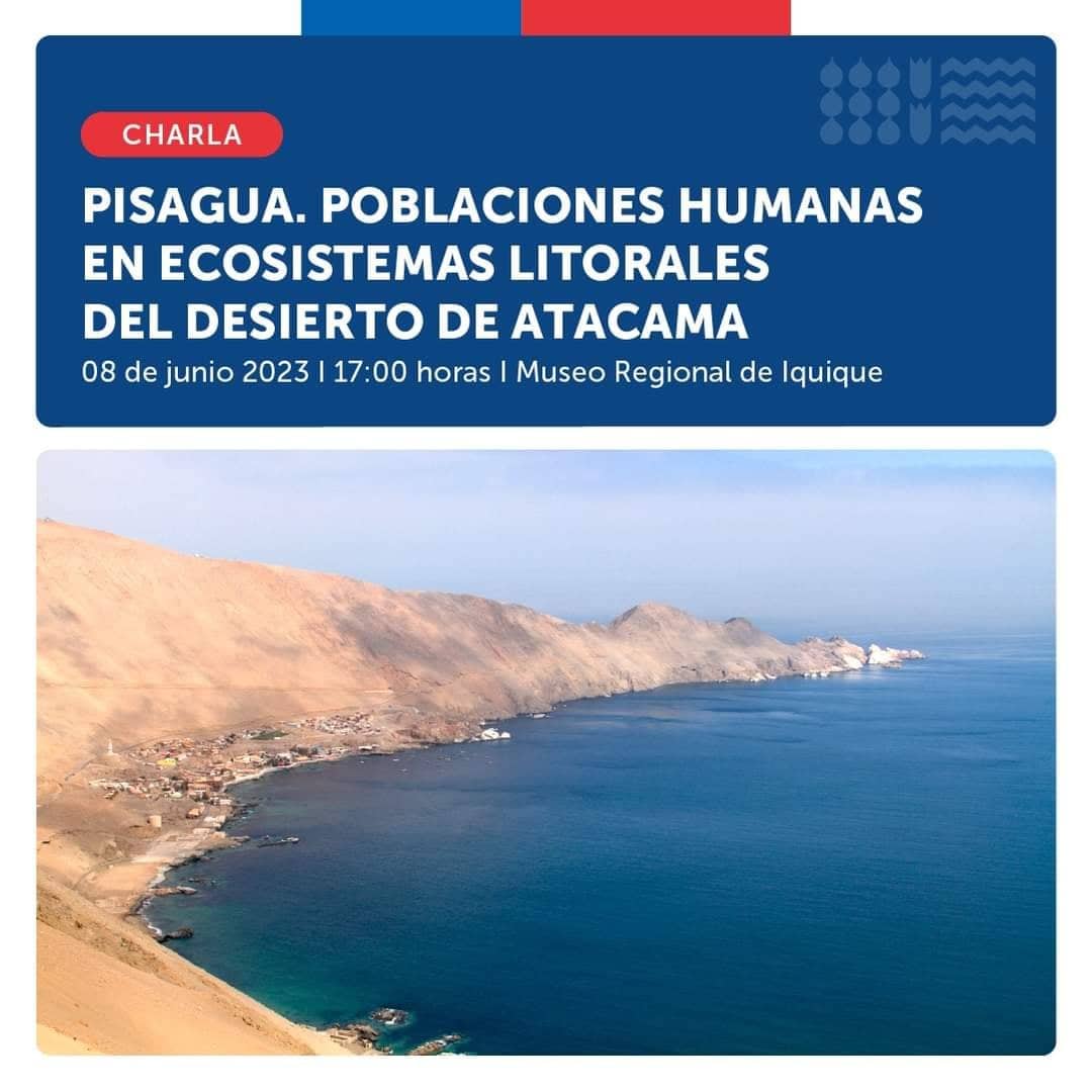 Pisagua: Poblaciones humanas en ecosistemas litorales del desierto de Atacama