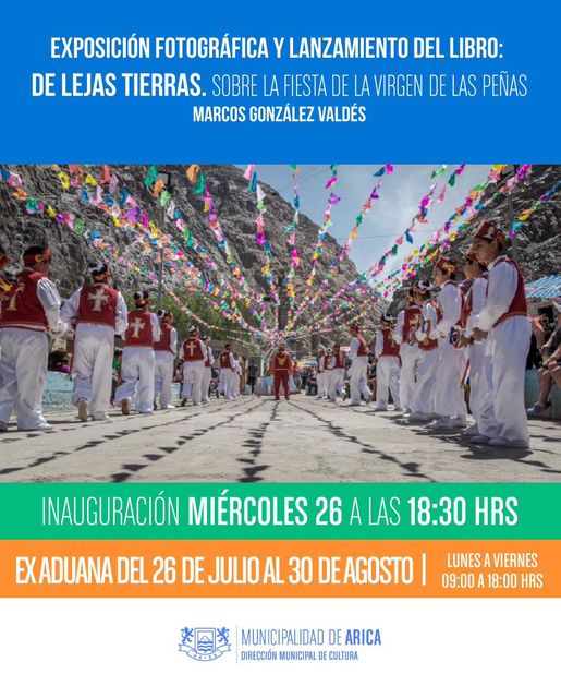 Exposición Fotográfica y Libro "De Lejas Tierras. Fiesta de la Virgen de las Peñas
