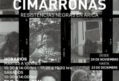 Cimarronas - Resistencias negras en Arica