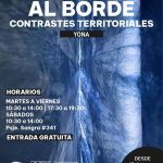 Exposición Al Borde Contrastes Territoriales Yona