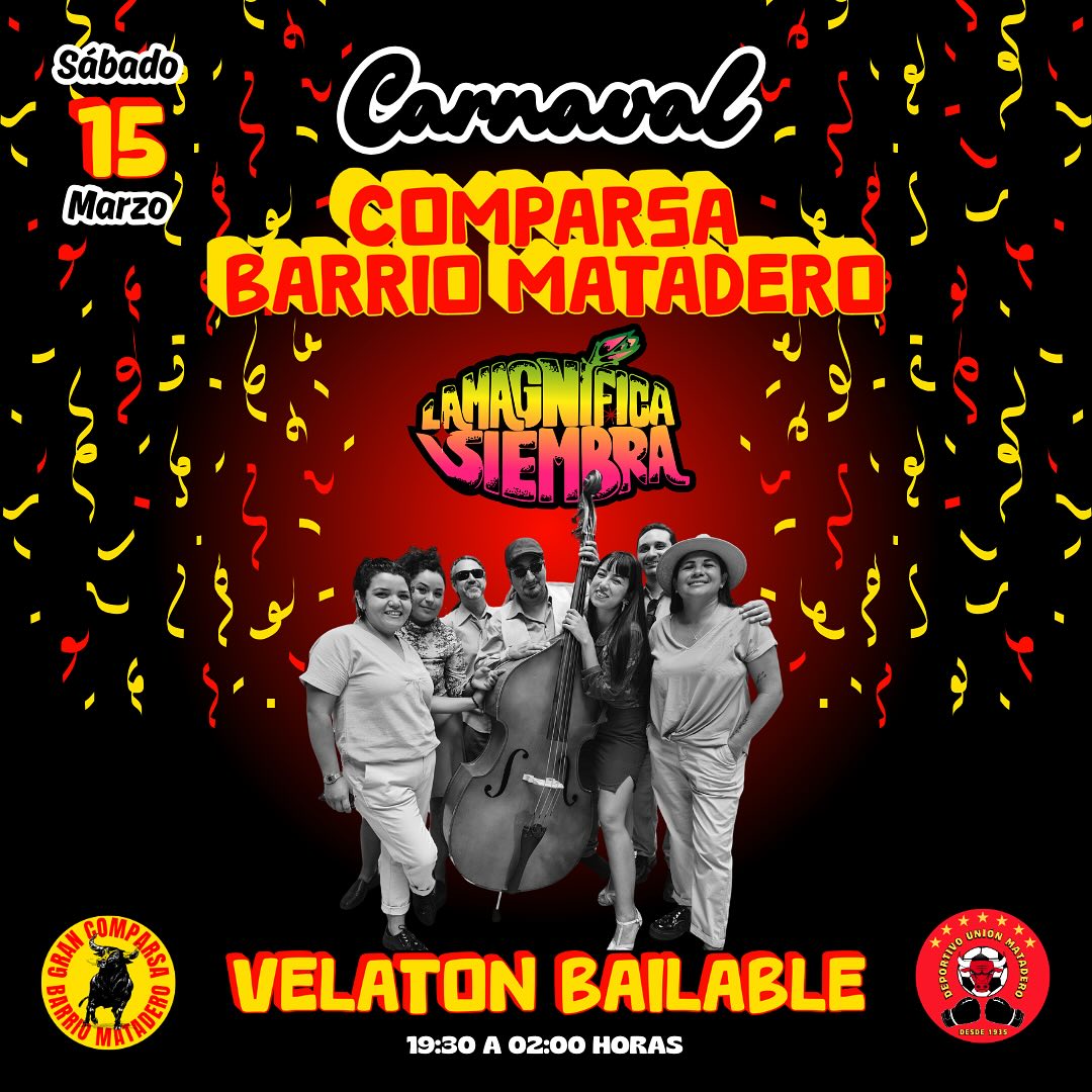 Carnaval Comparsa Barrio Matadero Magnifica Siembra