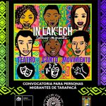 In Lak’Ech – Culturas Migrantes