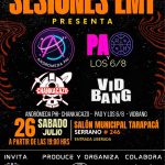 Sesiones EMT: Andrómeda Phi, Chankacazo, Pao y Los 6/8, y Vidbang