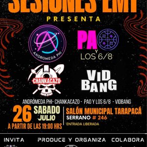 Sesiones EMT: Andrómeda Phi, Chankacazo, Pao y Los 6/8, y Vidbang