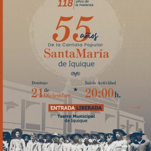 55 años de la cantata Santa Maria de Iquique