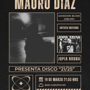 Mauro Díaz presenta disco '21/25'