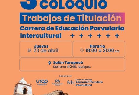 3° coloquio de trabajos de titulación educación parvulario intercultural