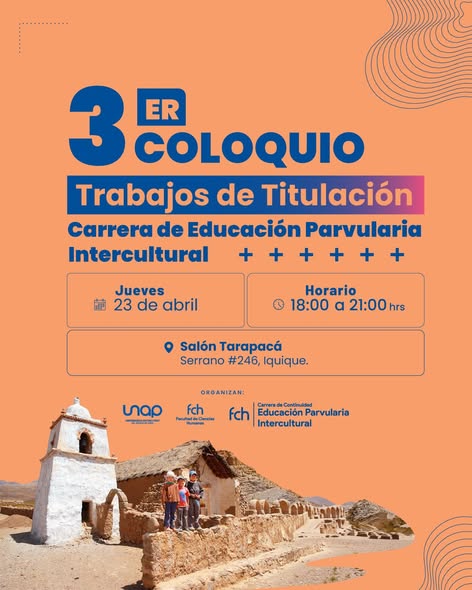 3° coloquio de trabajos de titulación educación parvulario intercultural