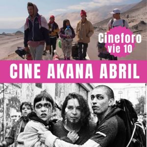 Cine Akana – Programación Abril