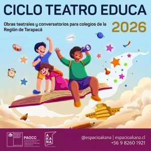 Espacio Akana abre las postulaciones para el Proyecto Teatro Educa 2026
