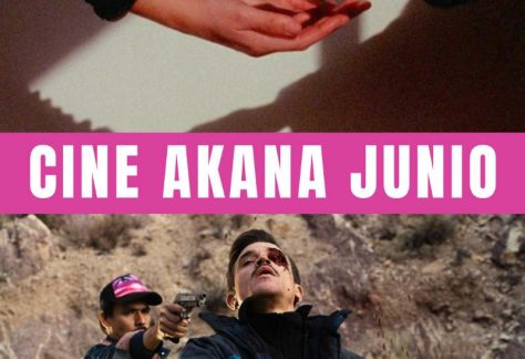 Cartelera Cine de junio en Espacio Akana