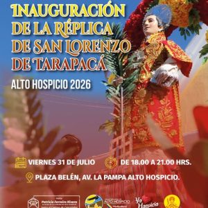 Inauguración de la Réplica de San Lorenzo de Tarapacá 2026