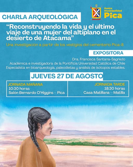 Charla Reconstruyendo la vida y el último viaje de una mujer del altiplano en el desierto de Atacama